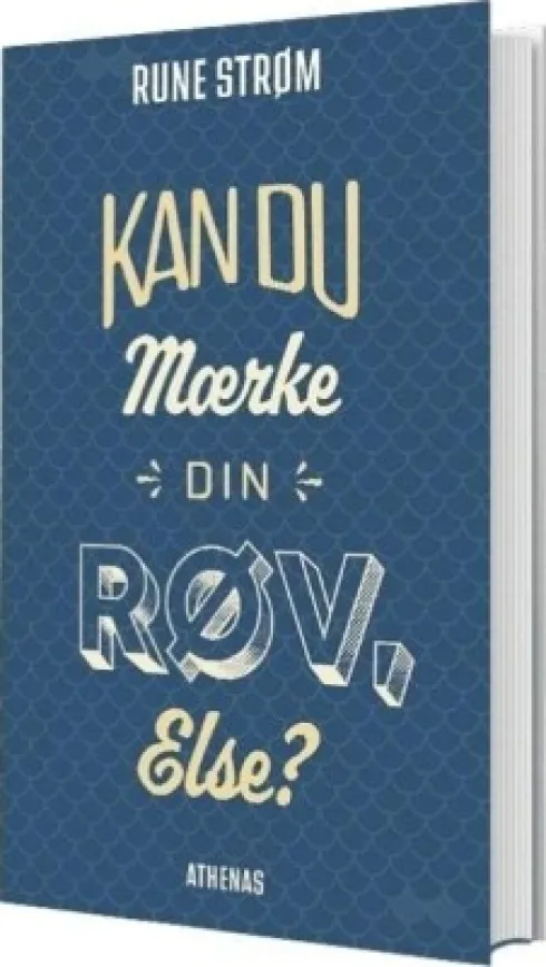 Kan Du Mærke Din Røv Else?