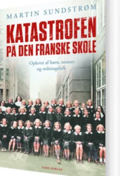 Katastrofen På Den Franske Skole