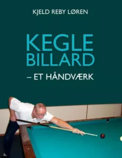Keglebillard - Et Håndværk