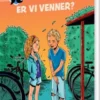 K For Klara 11: Er Vi Venner?