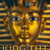 King Tut: The Journey Through The Underworld