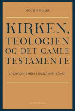 Kirken, Teologien Og Det Gamle Testamente
