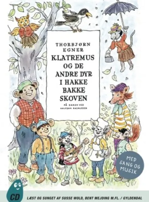 Klatremus Og De Andre Dyr I Hakkebakkeskoven