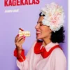 Klimakløgtigt Kagekalas
