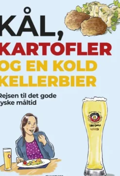 Kål, Kartofler Og En Kold Kellerbier