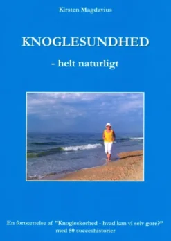 Knoglesundhed - Helt Naturligt