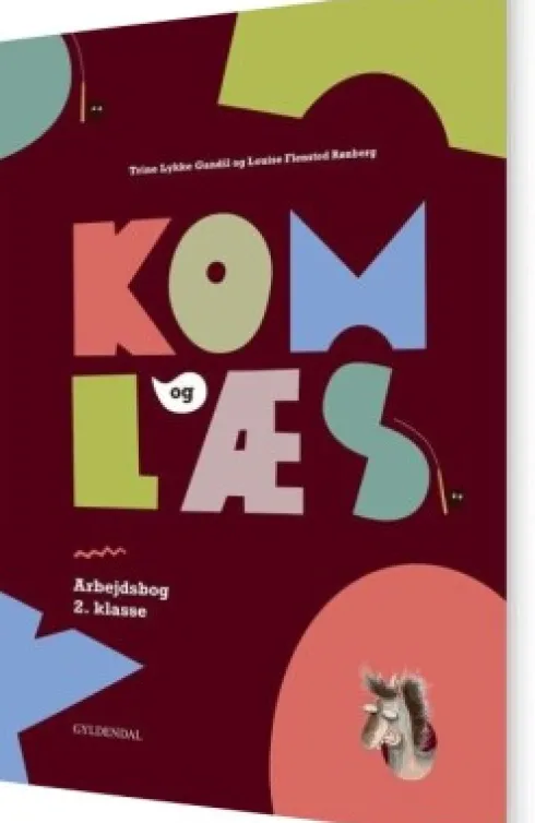 Kom Og Læs. Arbejdsbog 2. Klasse