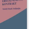 Kompendium I Erstatning Og Kontrakt