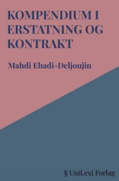 Kompendium I Erstatning Og Kontrakt