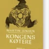 Kongens Køtere - Bind 2