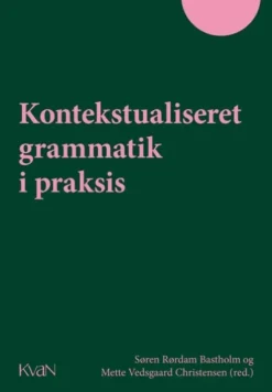 Kontekstualiseret Grammatik I Praksis