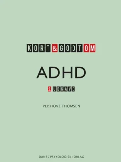 Kort & Godt Om Adhd