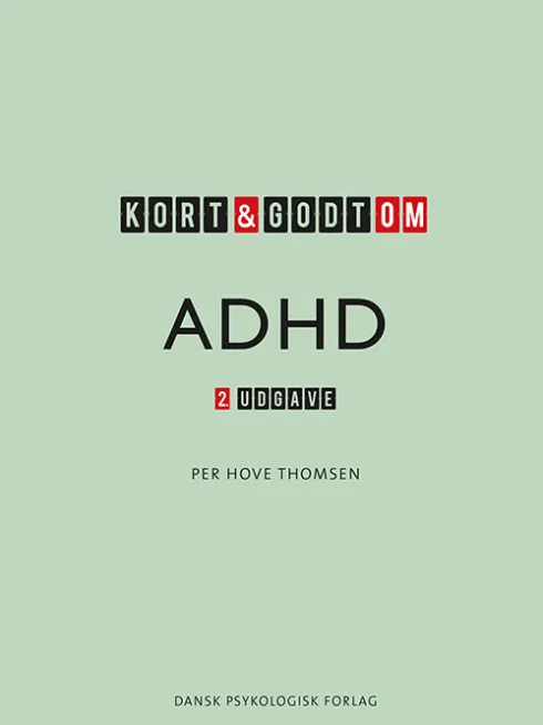 Kort & Godt Om Adhd