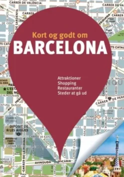 Kort Og Godt Om Barcelona