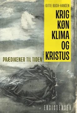 Krig, Køn, Klima Og Kristus