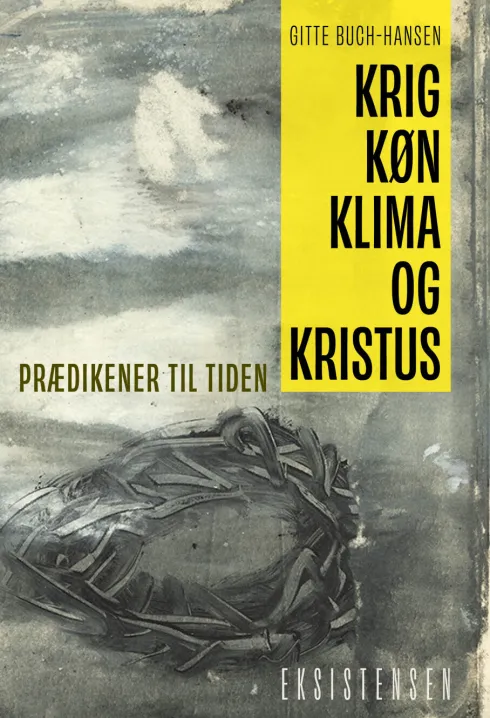 Krig, Køn, Klima Og Kristus