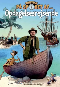 Kristian På Sporet Af Opdagelsesrejsende