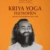Kriya Yoga Filosofien