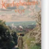 Kærlighedens Veje