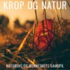 Krop Og Natur