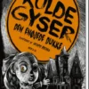 Kuldegyser - Den Enøjede Dukke