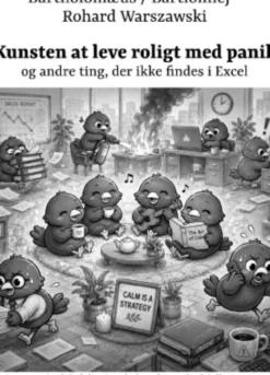 Kunsten At Leve Roligt Med Panik