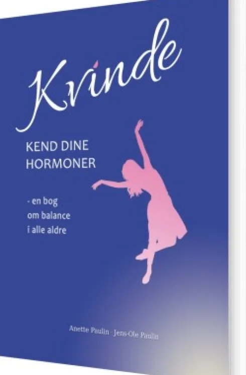 Kvinde Kend Dine Hormoner