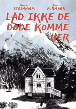 Lad Ikke De Døde Komme Her