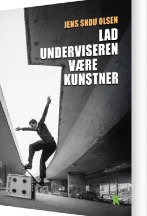 Lad Underviseren Være Kunstner