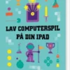Lav Computerspil På Din iPad