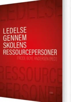 Ledelse Gennem Skolens Ressourcepersoner