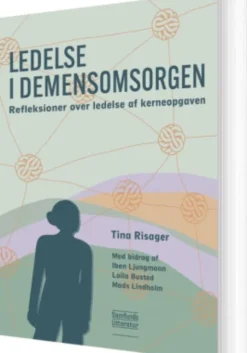 Ledelse I Demensomsorgen