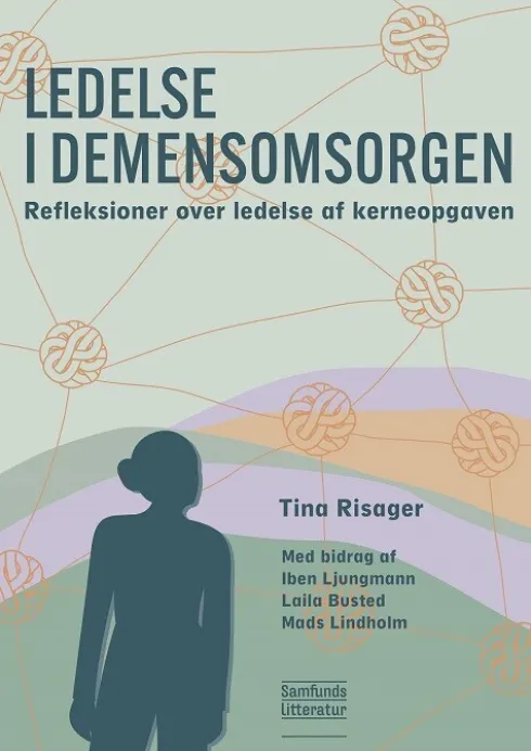 Ledelse I Demensomsorgen