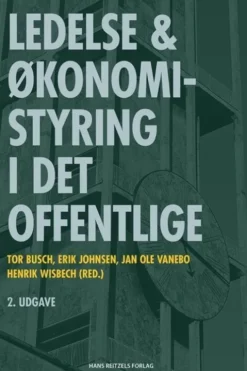 Ledelse Og Økonomistyring I Det Offentlige
