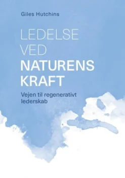 Ledelse Ved Naturens Kraft