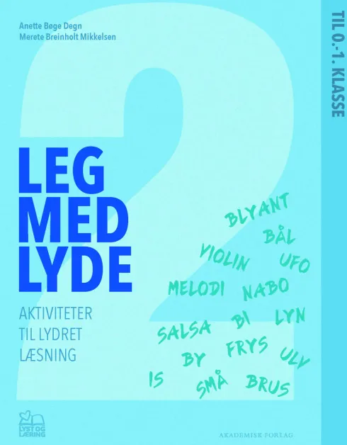 Leg Med Lyde 2