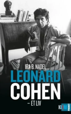 Leonard Cohen Biografi - Et Liv