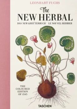 Leonhart Fuchs: The New Herbal
