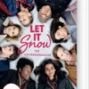 Let It Snow