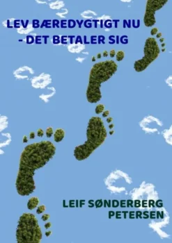 Lev Bæredygtigt Nu - Det Betaler Sig