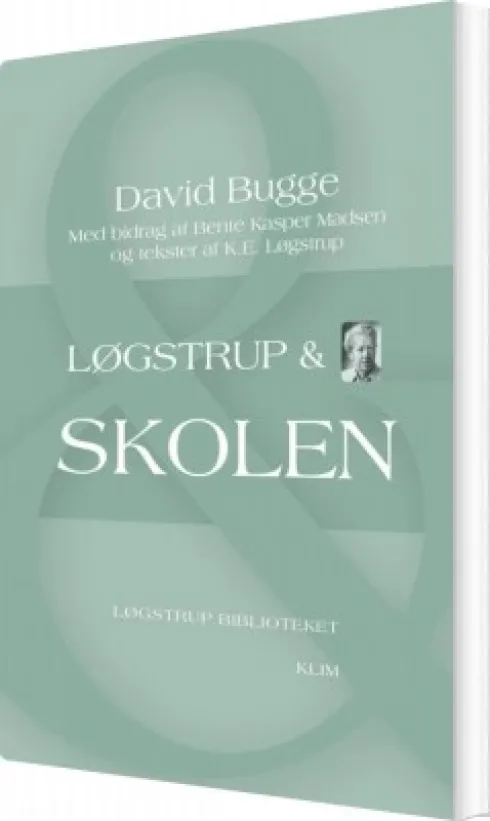 Løgstrup & Skolen