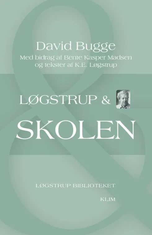 Løgstrup & Skolen