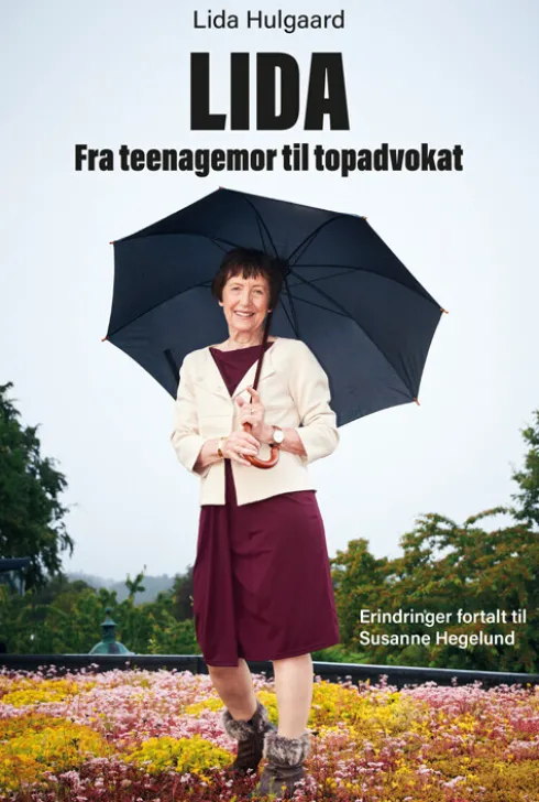Lida. Fra Teenagemor Til Topadvokat