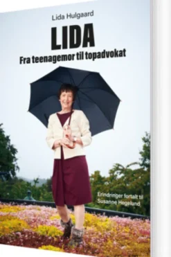 Lida. Fra Teenagemor Til Topadvokat