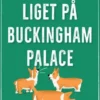 Liget På Buckingham Palace
