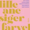 Lille Ane Siger Farvel