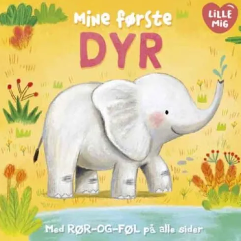 Lille Mig: Mine Første Dyr
