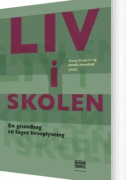 Liv I Skolen