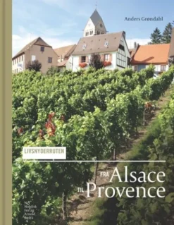 Livsnyderruten Fra Alsace Til Provence