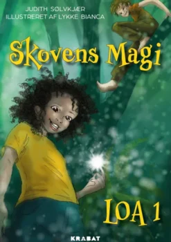 Loa 1 - Skovens Magi